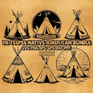 May include: A collection of six Native American teepee designs in black and white. The designs include various styles of teepees, some with feathers and decorative patterns. Text includes "116 TEEPEE NATIVE AMERICAN BUNDLE" and "WHITE CUTOUT TRANSPARENT".