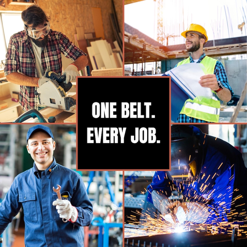 May include: A collage featuring four different workers in their work environments. The image includes a carpenter, a construction worker, a mechanic, and a welder. The text "ONE BELT. EVERY JOB." is centered in a black square.