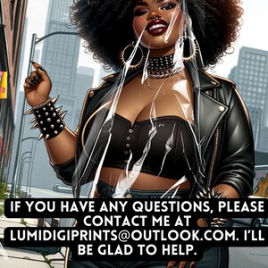 May include: A woman wearing a black leather jacket and a black corset top stands in front of a city street. She is wearing a plastic bag over her head and has a large gold hoop earring in her ear. The text "IF YOU HAVE ANY QUESTIONS, PLEASE CONTACT ME AT LUMIDIGIPRINTS@OUTLOOK.COM. I'LL BE GLAD TO HELP." is written in white letters on a black background.