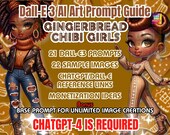Gingerbread Chibi Girls AI Art Prompt Guide | Dall-E3 Gingerbread Chibi Girls Guide | Infinite Art Creation | Holiday Art Prompts