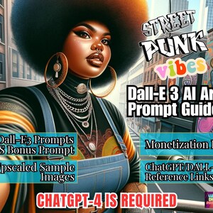 "Cover of 'Street Punk Vibes Dall-E 3 AI Art Prompt Guide' showcasing a chic illustration of a woman with punk-inspired fashion, including 21 prompts, a bonus prompt, and sample images for CHATGPT-4 creators.