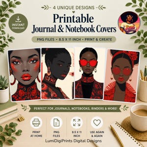 Könnte beinhalten: Vier druckbare Journal- und Notizbuchcover mit Illustrationen von Personen mit dunklem Hautton, roten Akzenten und Blumenmustern. Die digitalen Dateien sind 21,59 x 27,94 cm groß und enthalten Text wie 4 UNIQUE DESIGNS und PRINTABLE JOURNAL & NOTEBOOK COVERS.