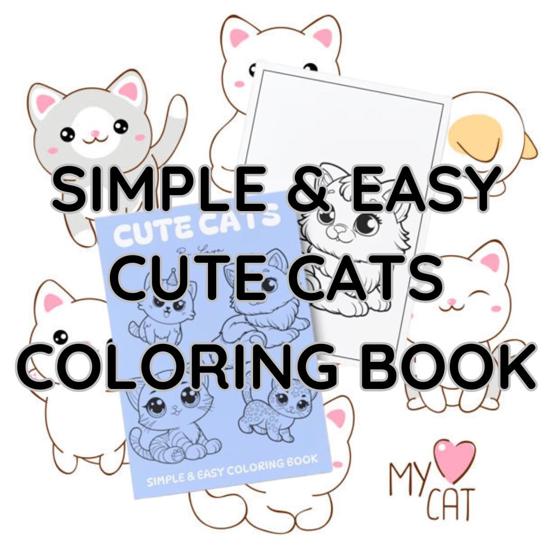 Cute Cats Simple & Easy Coloring Book for Kids | Digital Download PDF ...