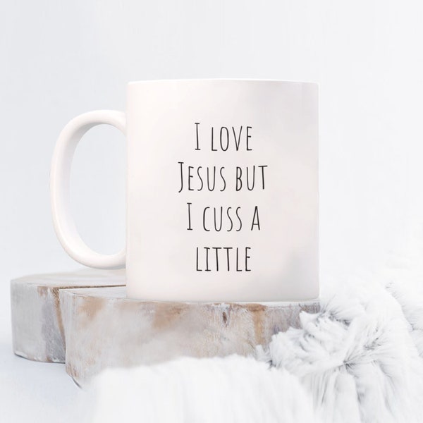 I cuss a little coffee mug, funny coffee mug, gift idea