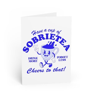 Cartão de celebração SobrieTEA, Cartão de vida sóbria, Cartão de sobriedade total, Aniversário de sobriedade, Recuperação sem álcool, Humor do chá, Cartão de sobriedade
