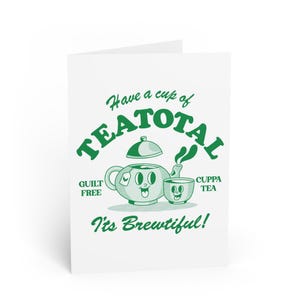 Cartão de comemoração Tea Total Green, Cartão de vida sóbria, Abstenção total, Aniversário de sobriedade, Recuperação, Sem álcool, chá, Cartão de saudações humorístico, Sobriedade
