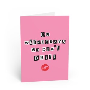 Op woensdag drinken we niet, Mean Girls Sobriety Card, Sober Milestone Recovery Card, nuchter, alcoholvrij, nuchtere verjaardag, AA