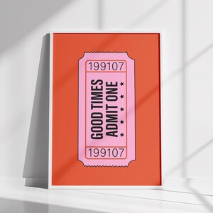 Póster "Buenos tiempos", arte mural retro, impresión estética positiva, decoración divertida en rosa y naranja, obra de arte con boletos vintage, impresión tipográfica motivacional