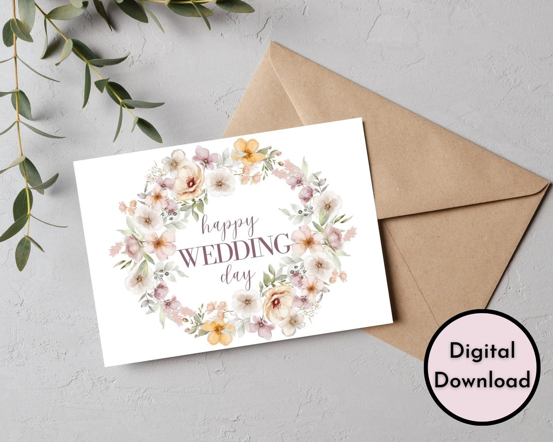 Floral Happy Wedding Day Card DIGITAL Download Printable Wedding Card ...