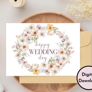 Florale glückliche Hochzeitstag Karte - DIGITALER Download - druckbare Hochzeitskarte - druckbare Hochzeitsglückwunschkarte - druckbare Karte