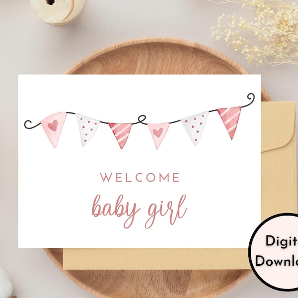 Welcome Baby Girl Card - DIGITAL Download - Printable Welcome Baby Girl Card - Printable Simple Baby Card with Cute Pink Baby Banner