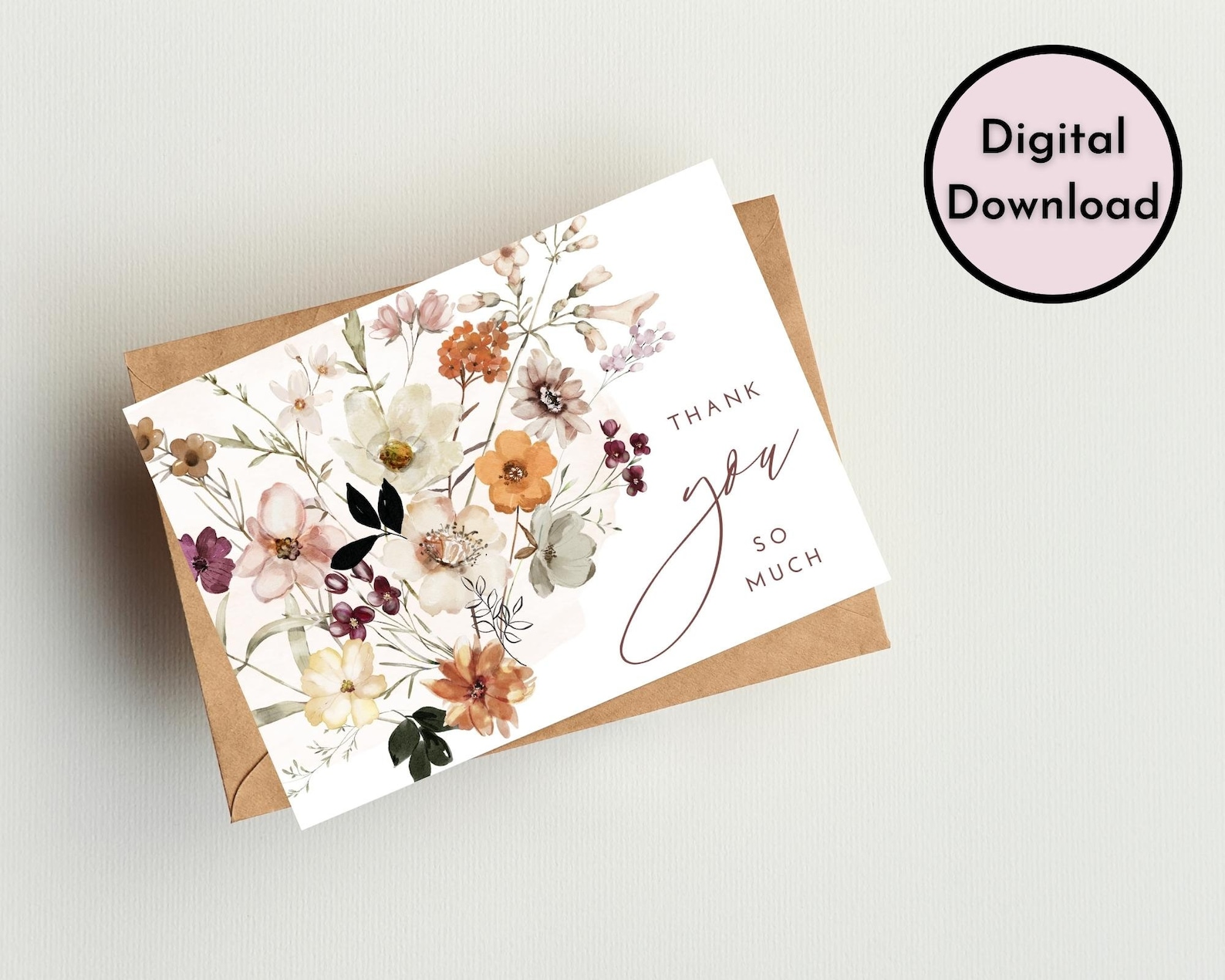 Floral Thank You so Much Card - DIGITAL Download - Beautiful Printable ...