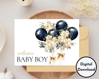 Welcome Baby Boy Card - DIGITAL Download - Printable Welcome Baby Boy Card - Printable Elegant Baby Boy Card with Dark Blue Floral Balloons