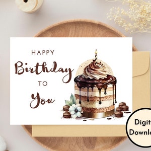 Happy Birthday Card - DIGITALE download - Afdrukbare verjaardagskaart met chocoladetaart - Afdrukbare Happy Birthday-kaart - Afdrukbare kaart