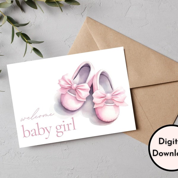 Welcome Baby Girl Card - DIGITAL Download - Printable Welcome Baby Girl Card - Printable Simple Baby Card with Cute Pink Baby Girl Shoes