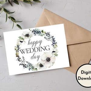 Floral Happy Wedding Day Karte - DIGITALER Download - Druckbare Elegante Winter Floral Hochzeitskarte - Druckbare Hochzeits-Glückwunschkarte