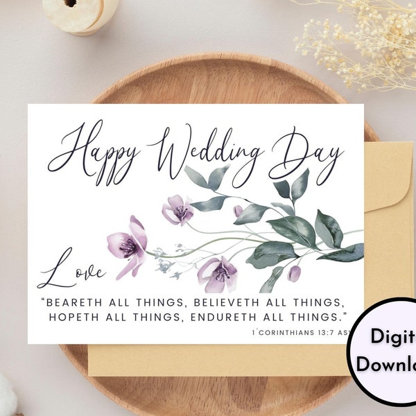 Happy Wedding Day Card - DIGITAL Download - Printable Christian Wedding Card - Printable Wedding Congratulations Card - 1 Corinthians 13:7