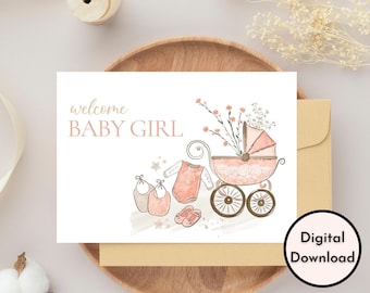 Welcome Baby Girl Card - DIGITAL Download - Printable Welcome Baby Girl Card - Printable Baby Card with Cute Pink Baby Themed Images