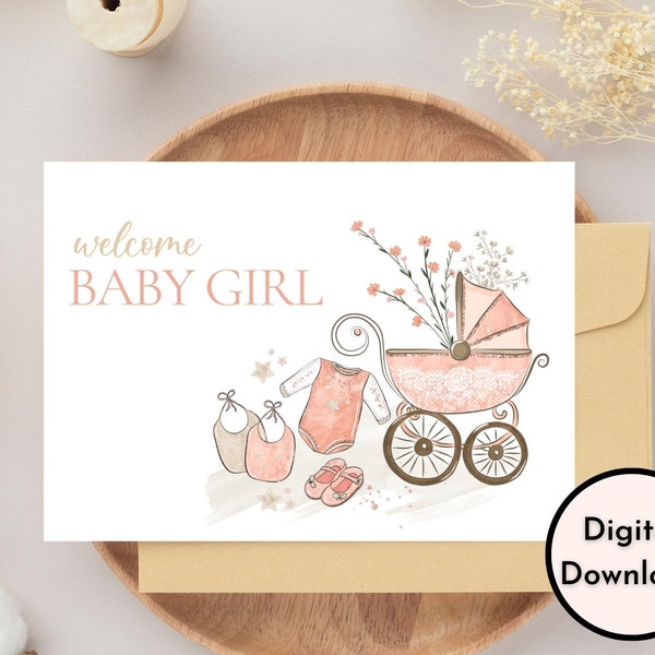 Welkom Baby Girl Card - DIGITALE Download - Afdrukbare Welkom Baby Girl Card - Afdrukbare babykaart met schattige roze baby thema-afbeeldingen