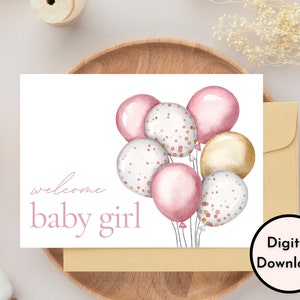 Willkommens-Baby-Mädchen-Karte - DIGITALER Download - druckbare Willkommens-Baby-Mädchen-Karte - druckbare Baby-Karte mit bunten Luftballons - druckbare Karte