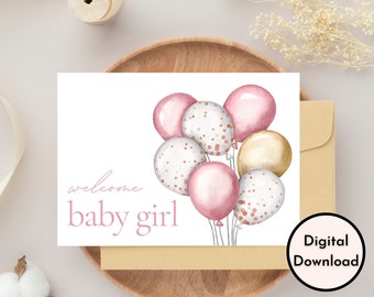 Tarjeta de bienvenida para niña - Descarga DIGITAL - Tarjeta de bienvenida para niña imprimible - Tarjeta de bebé imprimible con globos de colores - Tarjeta imprimible
