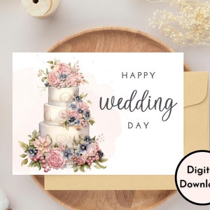 Cartão de feliz dia de casamento com bolo floral - Download DIGITAL - Cartão de casamento para impressão - Cartão de parabéns de casamento para impressão - Cartão para impressão