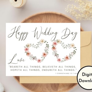 Happy Wedding Day Card - Téléchargement NUMÉRIQUE - Carte de mariage chrétien imprimable - Carte de félicitations de mariage imprimable - 1 Corinthiens 13:7