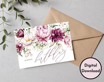 Elegante Blumen Geburtstagskarte - DIGITALER Download - Druckbare Elegante Geburtstagskarte - Druckbare Happy Birthday Karte - Druckbare Karte