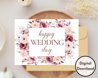 Floral Happy Wedding Day Card - DIGITAL Download - Printable Wedding Card - Printable Wedding Congratulations Card - Printable Card