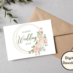 Floral Happy Wedding Day Card - DIGITALE Download - Afdrukbare trouwkaart - Afdrukbare bruiloft gefeliciteerd kaart - Afdrukbare kaart