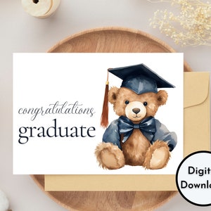 Felicitaciones Graduado - Tarjeta con imagen de oso de peluche - Descarga DIGITAL - Tarjeta de graduación imprimible -Imprimir 8.5 pulgadas por 11 pulgadas -Cortar a 5 pulgadas por 7 pulgadas