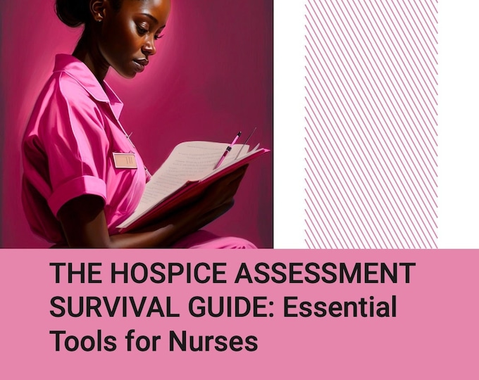 Featured listing image: The Hospice Assessment Survival Guide: Essential Tools for Nurses