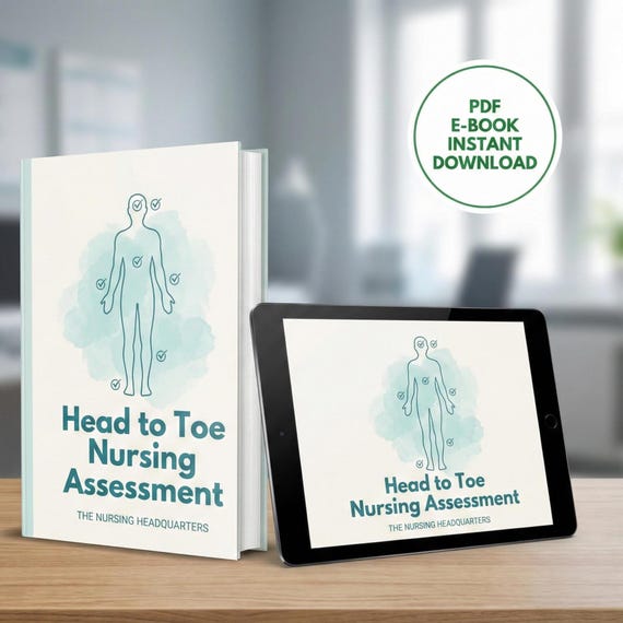 Head to Toe Nursing Assessment