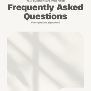 Może przedstawiać: Jasny beżowy grafika z tekstem "Frequently Asked Questions" w ciemnoszarym kolorze. Obecny jest również tekst "Your questions are important:" i "Your queries answered". Zaokrąglony prostokątny kształt znajduje się na środku, z efektem cienia.