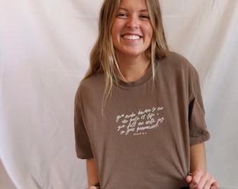 Psalm 16:11 Christian Comfort Colors T-Shirt - &quot;You make known to me the path of life and you will fill me with joy in your presence&quot;