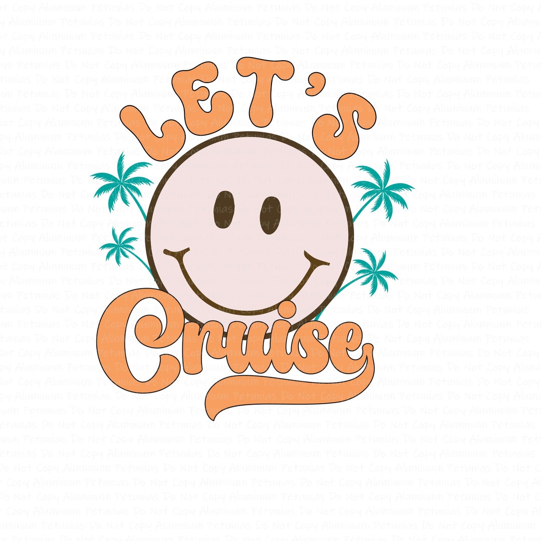 Retro Let's Cruise Smiley DTF direct to Film Transfers, Summer DTF