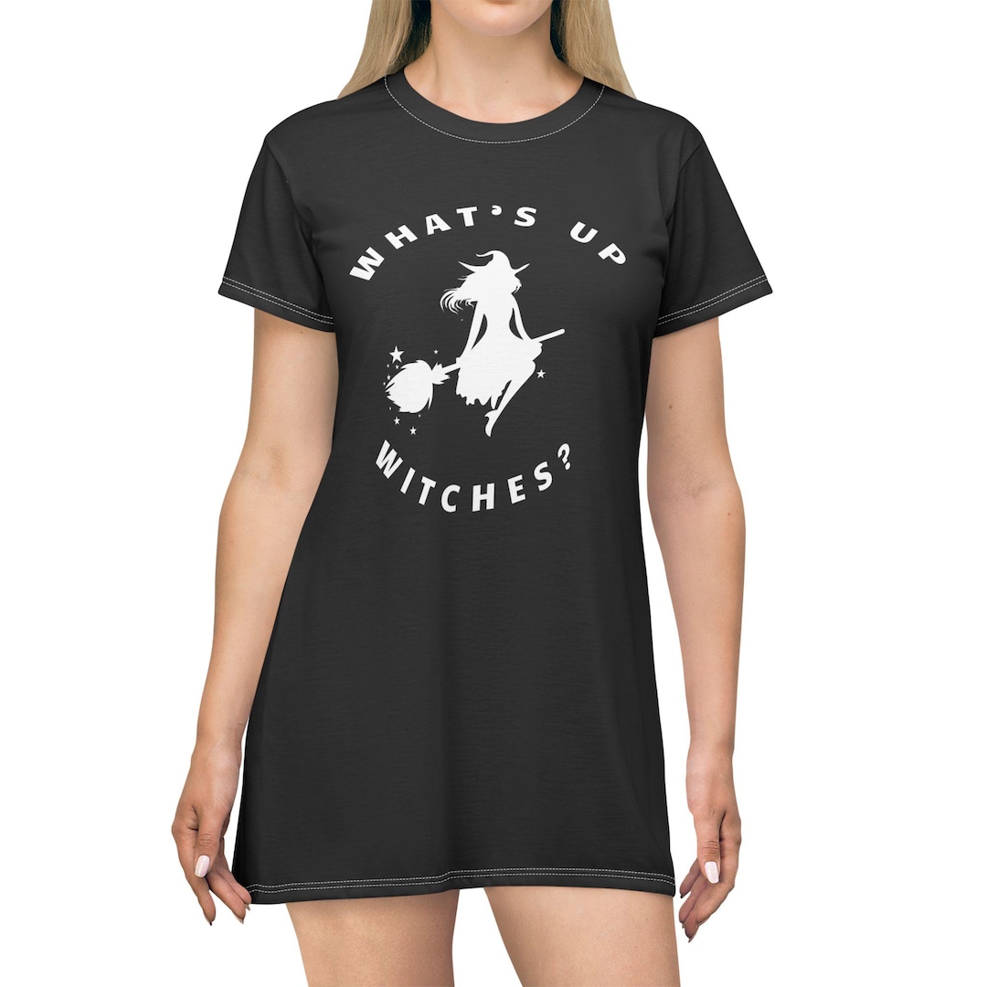 Witchy T-shirt Dress, Halloween Costume, What's up Witches Outfit, Spooky Party Wear, Witchy ...