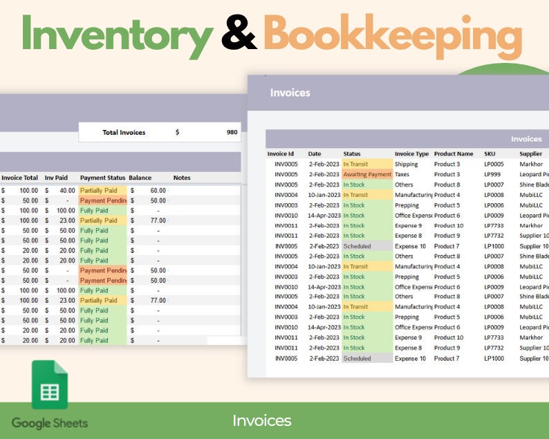 May include: A digital spreadsheet titled "Inventory & Bookkeeping" displays invoice data. The interface shows invoice totals, payment statuses, and product details, with a Google Sheets logo at the bottom.