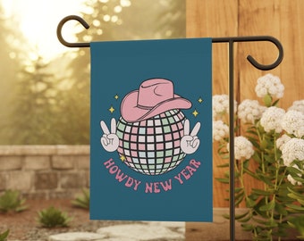 Howdy New Year Disco Ball Cowboy Hat Garden Flag or House Flag Double Sided, New Year Garden Flag, New Year Decor, Seasonal Outdoor Flag