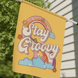 Stay Groovy Hippie Garden Flag Summer Flag Fall Garden Flag Spring Garden Flag Yard Flag Outdoor Decor Housewarming Gift Yard Art Lawn Decor