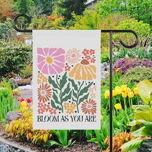 Bloom As You Are Floral Garden Flag Summer Garden Flag Spring Garden Flag, House Flag, Garden Art, Inspirational Flag Housewarming Gift image 5