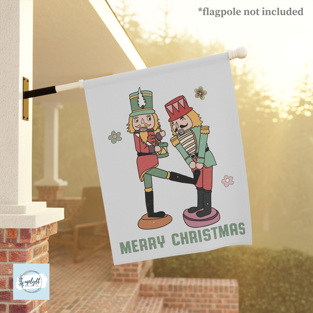 Funny Nutcracker Christmas Garden Flag & House Flag Double Sided, Funny Christmas Decor Gift