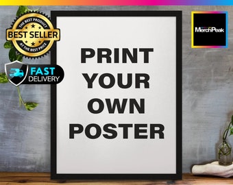 Custom Poster Printing | Next Day Production - Personalized Poster - Movie Poster - Family Photo Poster - Wedding Poster -