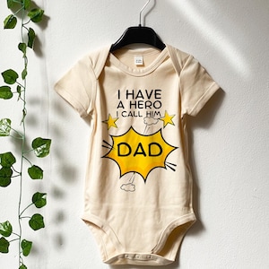 Hero Daddy Onesie®, I have a Hero I call him Dad, Daddy Gift, Daddy is my Hero, Father&#39;s Day Gift, Hero Bodysuit, Daddy, Xmas Gift