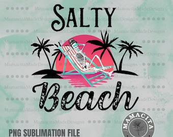 Salty Beach Png, Beach Png, Summer Png, Sunset T-Shirt, Beach T-Shirt Design, Summer T-Shirt, Beach T-Shirt, Salty Beach T-Shirt