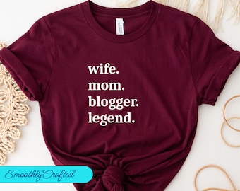 Blogging Shirt, Schriftsteller Shirt, Blogger Shirt, Blogger Geschenk, Website Blog, Blogging Geschenk, Frau. Mama. Blogger. Legende.
