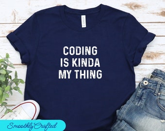 Camicia codificatore, Tshirt programmatori, T-shirt codifica, Regalo di codifica, T-shirt informatica, La codifica è la mia cosa