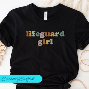 Lifeguard Shirt, Life Guarding Tee, Lifeguard Girl, Lifeguarding Girl, Lifeguard T-Shirt, Lifeguarding Girl
