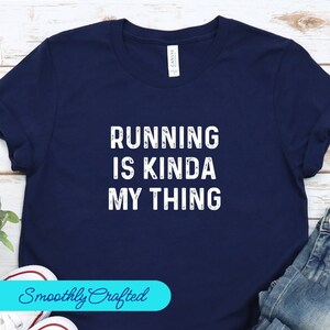 Running Shirt, Runner TShirt, Runner Gifts, Runner Shirt, Gift for Runner, Workout Shirt, Running Is My  Thing