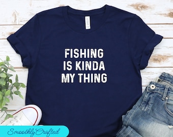 Mens Fishing T shirt, Funny Fishing Shirt, Fisherman Gifts, Present For Fisherman Fishing Is My  Thing